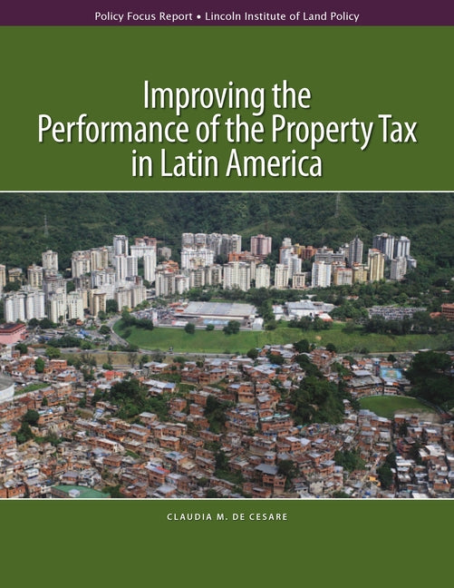 Improving the Performance of the Property Tax in Latin America - Ingram