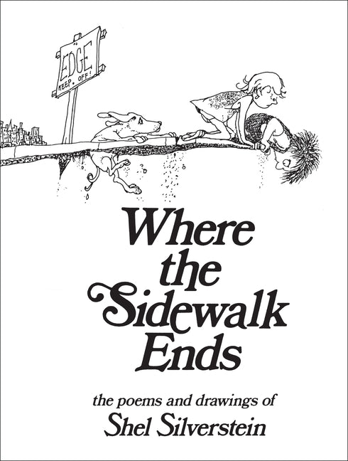 Where the Sidewalk Ends: Poems and Drawings - Ingram