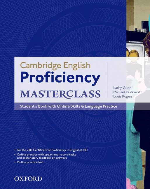 Cambridge English Proficiency Masterclass: Student's Book with Online Skills & Language Practice - Ingram