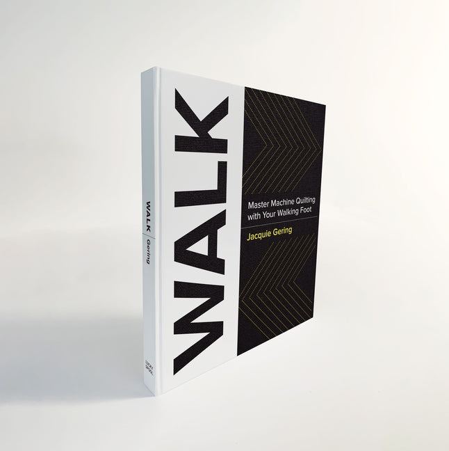 Walk: Master Machine Quilting with Your Walking Foot (with Wiro Lay Flat Binding) (Revised) - Ingram