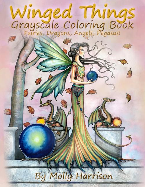 Winged Things - A Grayscale Coloring Book For Adults: Featuring Fairies, Dragons, Angels and Pegasus - Ingram