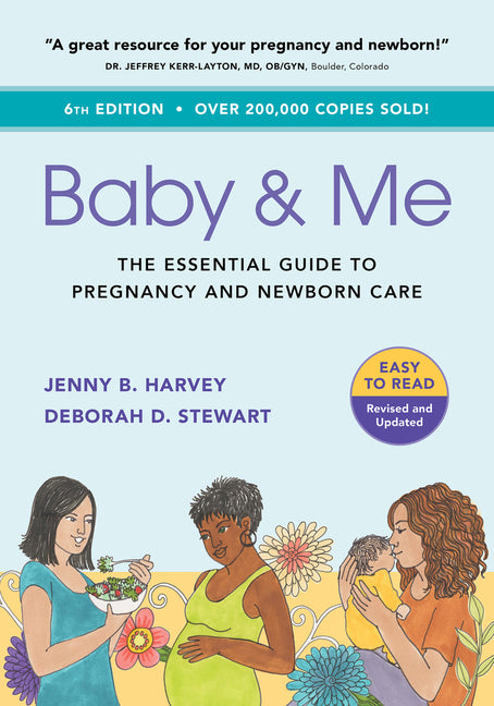 Baby & Me: The Essential Guide to Pregnancy and Newborn Care - Ingram