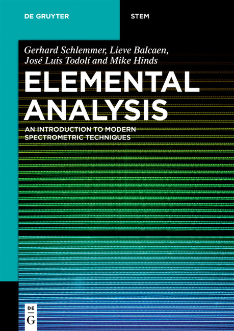Elemental Analysis: An Introduction to Modern Spectrometric Techniques - Ingram