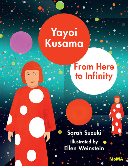 Yayoi Kusama: From Here to Infinity! - Ingram