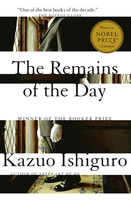 Remains of the Day: Winner of the Nobel Prize in Literature - Ingram