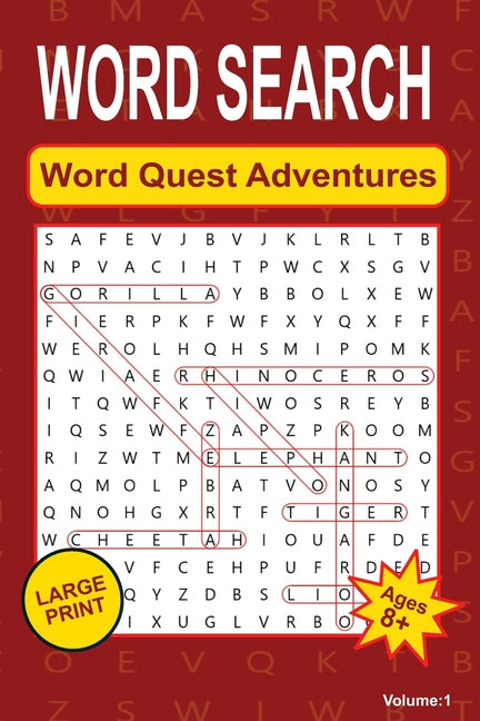 Word Quest Adventures: Volume 1 - A Vibrant Voyage of Words for Ages 8 to Adult, Featuring Large Print Excitement for Young Explorers and Puz - Ingram