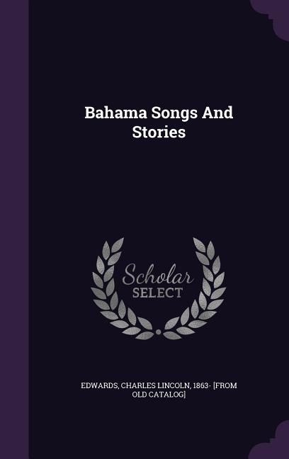 Bahama Songs And Stories - Ingram