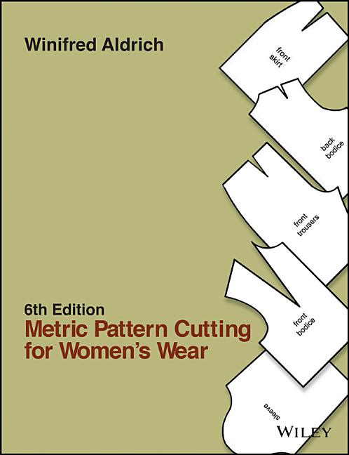 Metric Pattern Cutting for Women's Wear (Revised) - Ingram