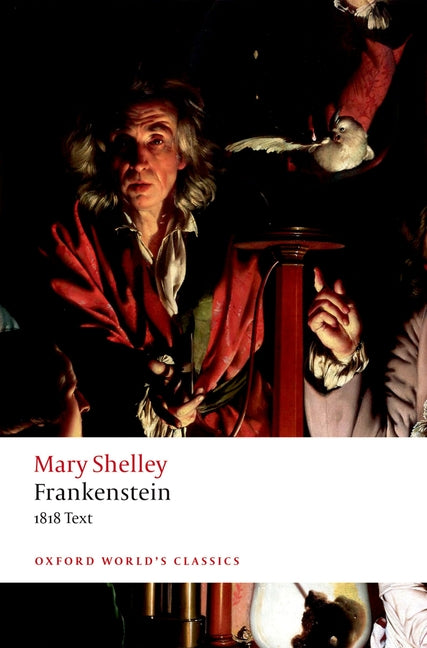 Frankenstein: Or `The Modern Prometheus': The 1818 Text - Ingram