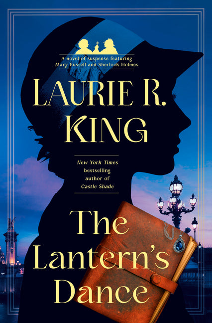 Lantern's Dance: A Novel of Suspense Featuring Mary Russell and Sherlock Holmes - Ingram