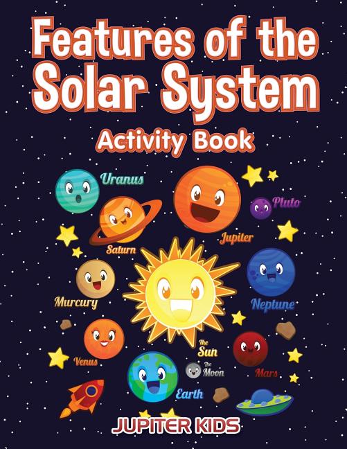 Features of the Solar System Activity Book - Ingram