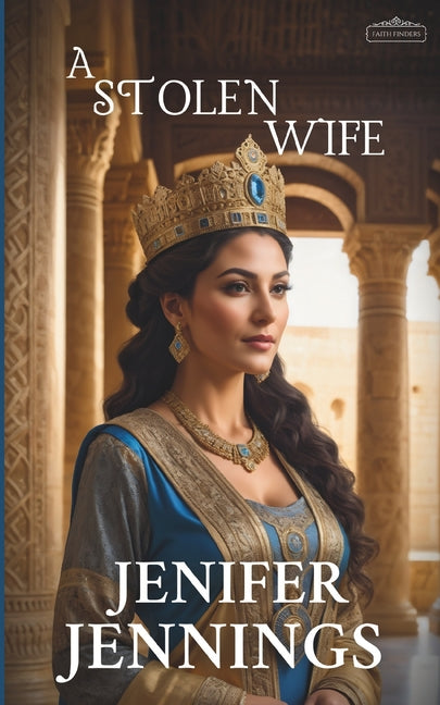 Stolen Wife: A Biblical Historical story featuring an Inspiring Woman - Ingram
