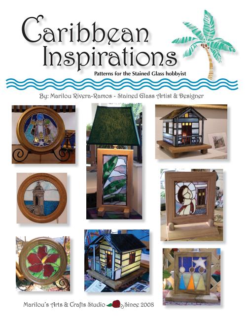 Caribbean Inspirations: Patterns for the Stained Glass hobbyist - Ingram