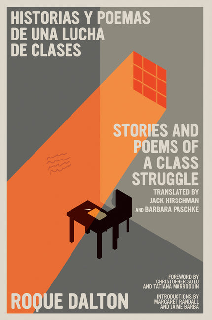 Historias Y Poemas de Una Lucha de Clases / Stories and Poems of a Class Struggle - Ingram