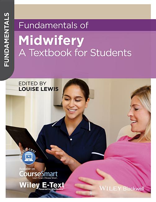 Fundamentals of Midwifery: A Textbook for Students - Ingram