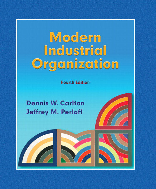 Modern Industrial Organization - Ingram