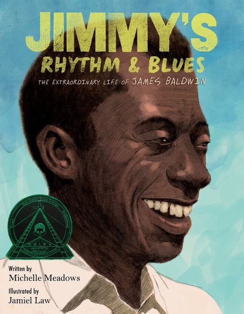Jimmy's Rhythm & Blues: The Extraordinary Life of James Baldwin - Ingram