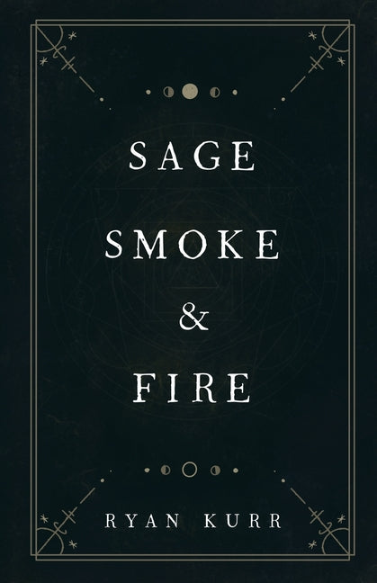 Sage, Smoke & Fire - Ingram