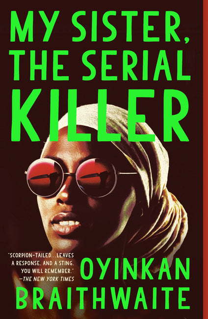 My Sister, the Serial Killer - Ingram