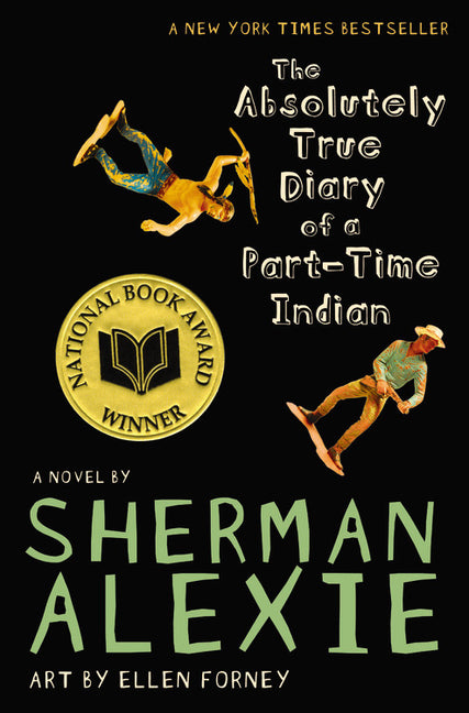 Absolutely True Diary of a Part-Time Indian (National Book Award Winner) - Ingram