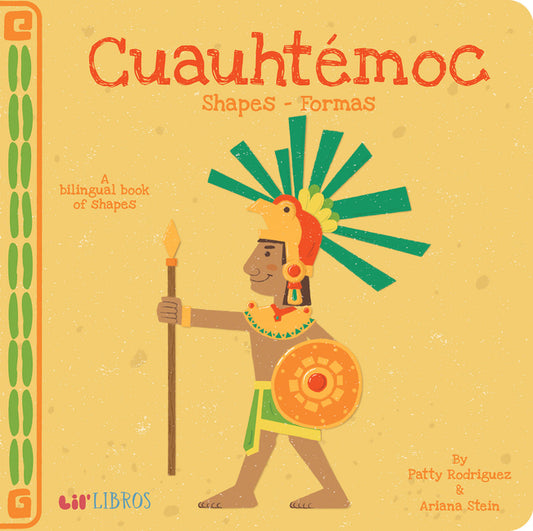 Cuauhtémoc: Shapes / Formas: A Bilingual Book of Shapes - Ingram