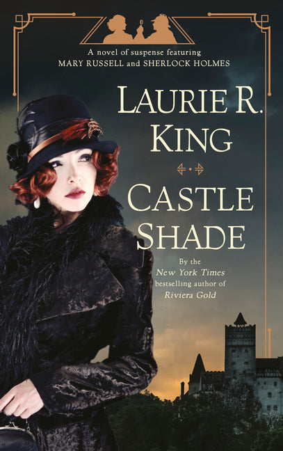 Castle Shade: A Novel of Suspense Featuring Mary Russell and Sherlock Holmes - Ingram