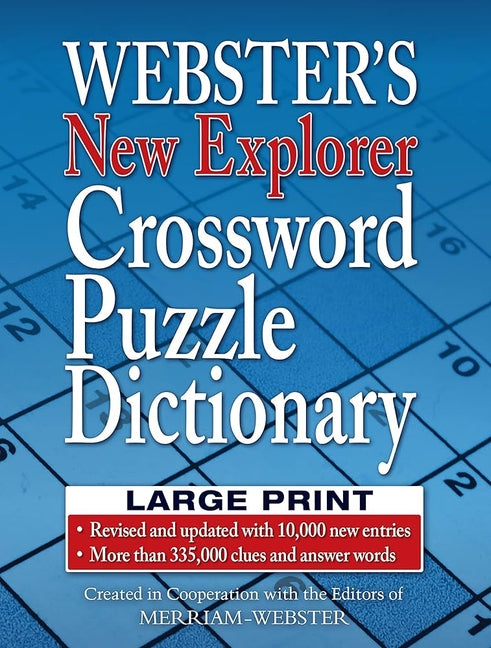 Webster's New Explorer Crossword Puzzle Dictionary, Third Edition, Large Print Edition - Ingram