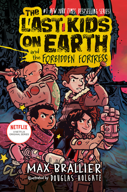 Last Kids on Earth and the Forbidden Fortress - Ingram