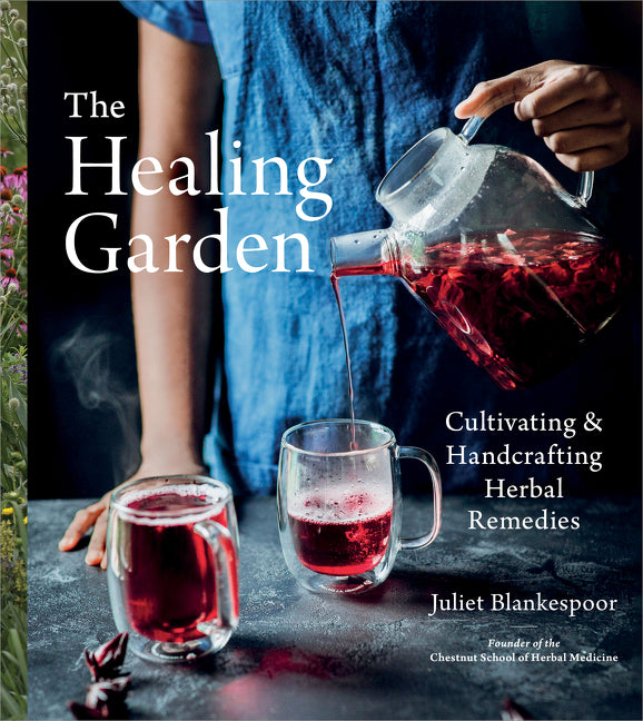Healing Garden: Cultivating and Handcrafting Herbal Remedies - Ingram