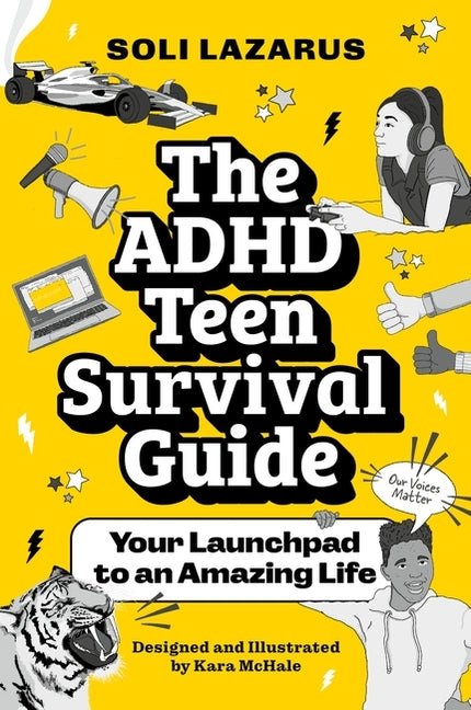 ADHD Teen Survival Guide: Your Launchpad to an Amazing Life - Ingram