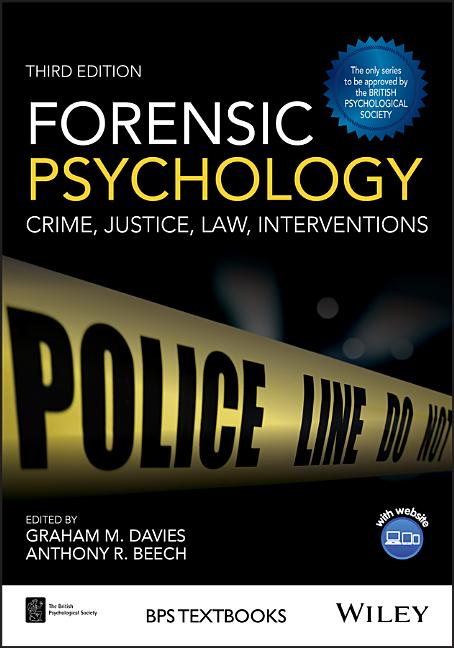 Forensic Psychology: Crime, Justice, Law, Interventions - Ingram