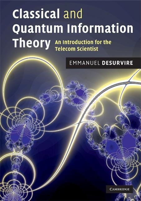 Classical and Quantum Information Theory - Ingram