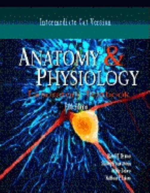 Anatomy and Physiology Laboratory Textbook, Intermediate Version, Cat (Intermediate Cat Ver) - Ingram