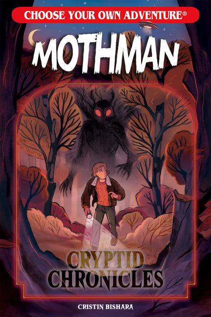 Choose Your Own Adventure Cryptid Chronicles: Mothman - Ingram
