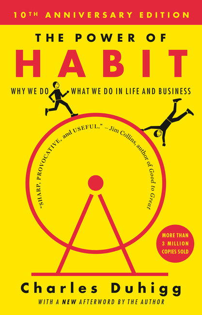 Power of Habit: Why We Do What We Do in Life and Business - Ingram