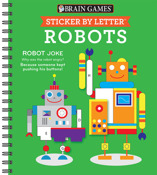 Brain Games - Sticker by Letter: Robots (Sticker Puzzles - Kids Activity Book) - Ingram