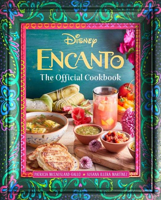 Encanto: The Official Cookbook - Ingram