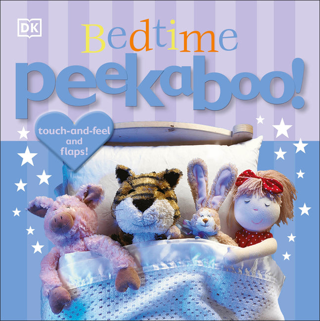 Bedtime Peekaboo!: Touch-And-Feel and Lift-The-Flap - Ingram