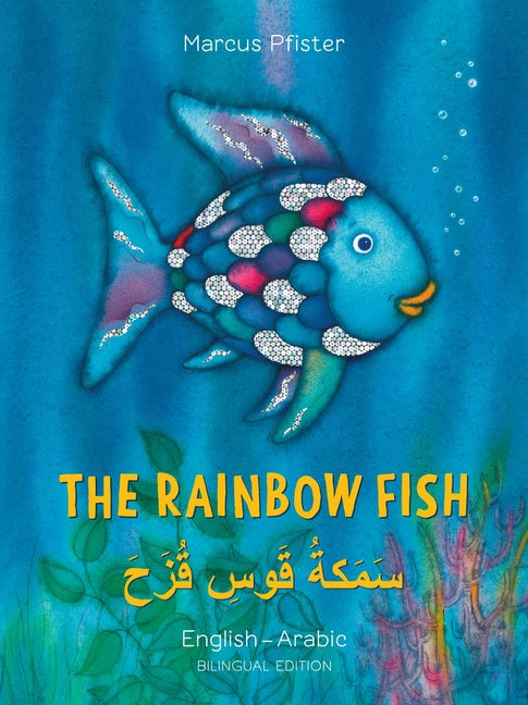 The Rainbow Fish English/Arabic: (Bilingual Edition) - Ingram