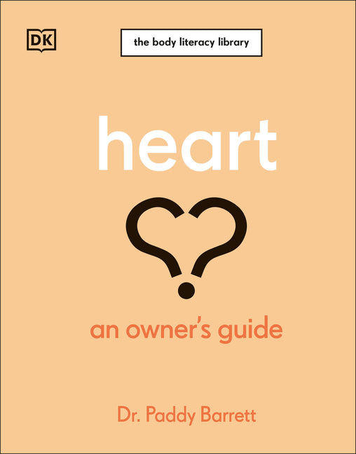 Heart: An Owner's Guide: The Irish Times Number 1 Bestseller - Ingram