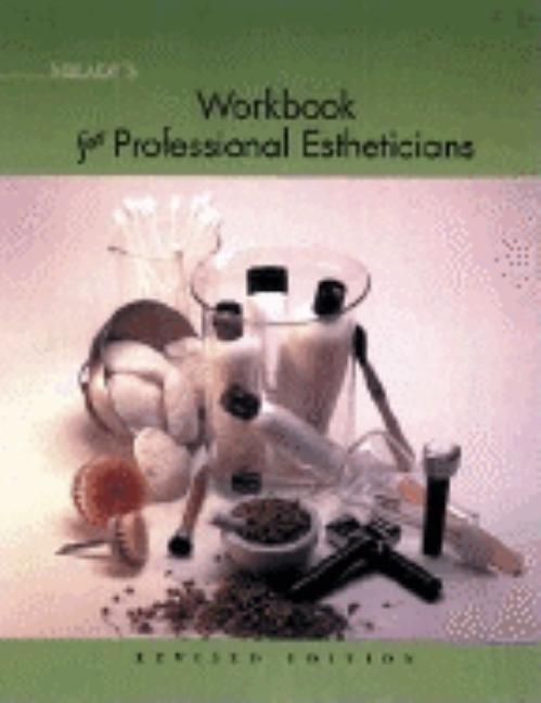 Milady's Textbook of Professional Estheticians Workbook (Revised) - Ingram