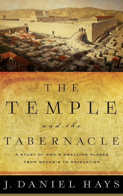 Temple and the Tabernacle - Ingram