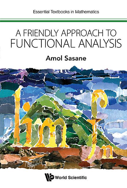 Friendly Approach to Functional Analysis - Ingram