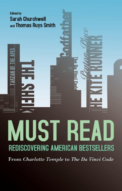 Must Read: Rediscovering American Bestsellers: From Charlotte Temple to The Da Vinci Code - Ingram