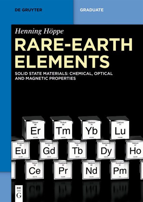 Rare-Earth Elements: Solid State Materials: Chemical, Optical and Magnetic Properties - Ingram
