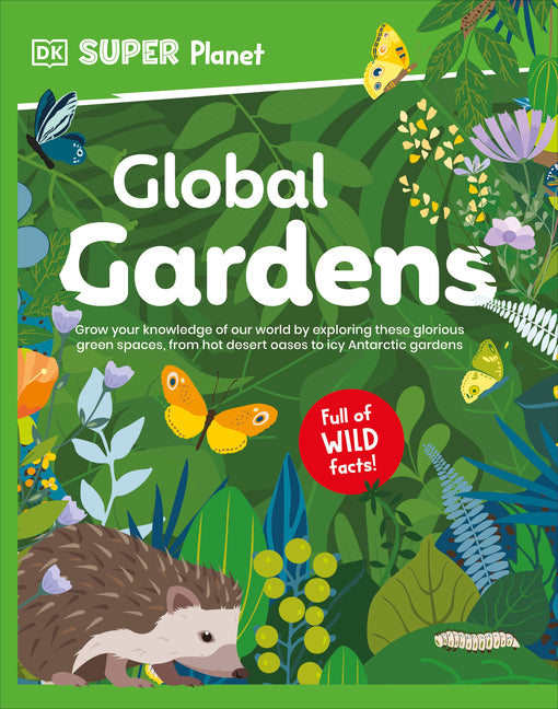 DK Super Planet Global Gardens - Ingram