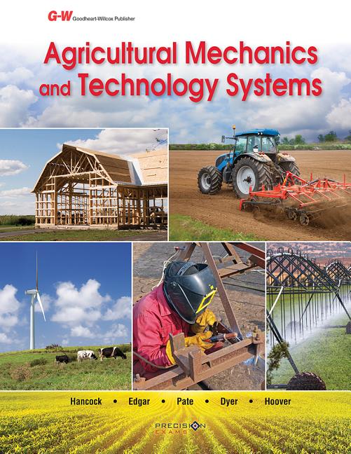 Agricultural Mechanics and Technology Systems (First Edition, Textbook) - Ingram
