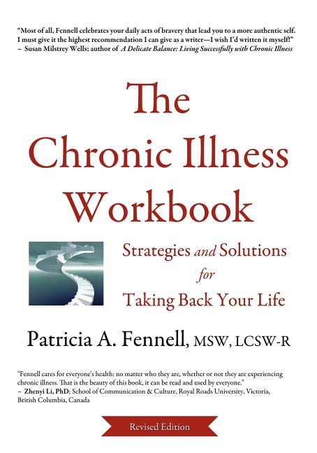 Chronic Illness Workbook: Strategies and Solutions for Taking Back Your Life - Ingram