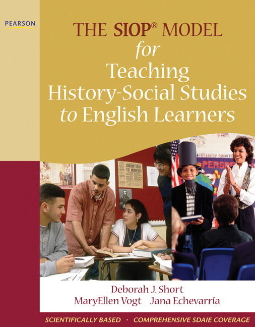 SIOP Model for Teaching History-Social Studies to English Learners - Ingram