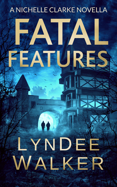 Fatal Features: A Nichelle Clarke Novella - Ingram